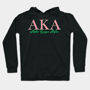 AKA Pretty Wear Hoodie